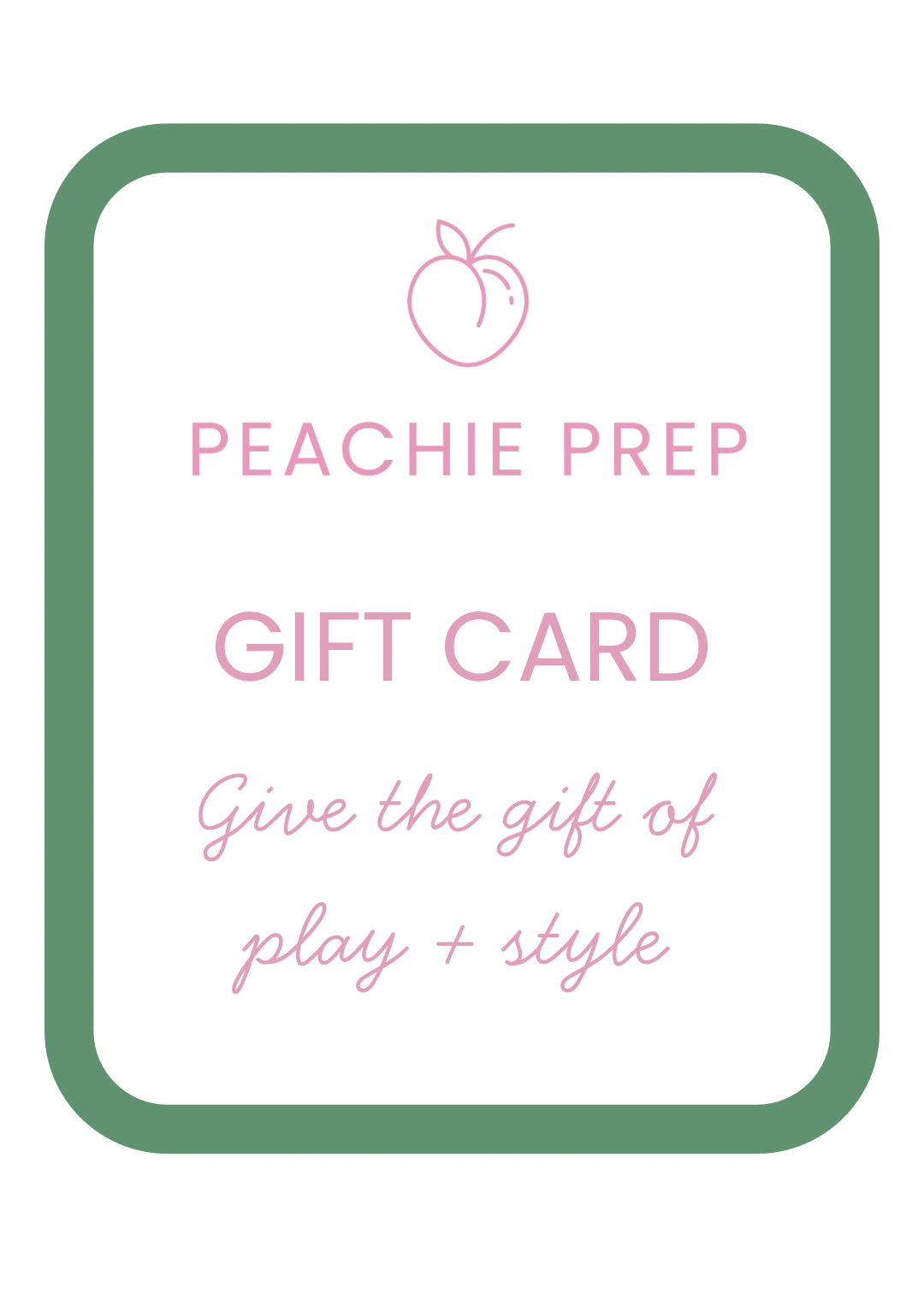 Peachie Prep Gift Card